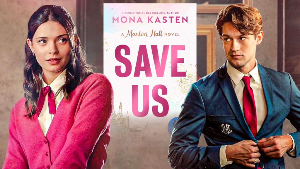 Maxton Hall Season 3 visual with Save Us book reference and school backdrop